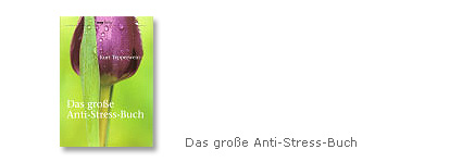 Das große Anti-Stress-Buch