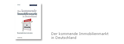 Der kommende 
Immobilienmarkt in Deutschland